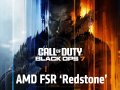 Call of Duty Black Ops 7 AMD FSR Redstone
